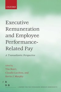bokomslag Executive Remuneration and Employee Performance-Related Pay