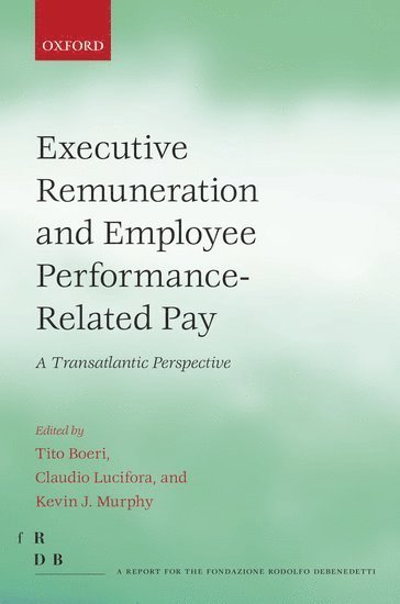 bokomslag Executive Remuneration and Employee Performance-Related Pay