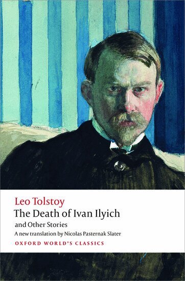 Leo Tolstoy, Andrew Kahn - The Death of Ivan Ilyich and Other Stories, Häftad