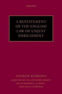 bokomslag A Restatement of the English Law of Unjust Enrichment