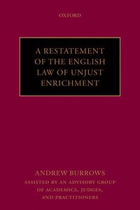 bokomslag A Restatement of the English Law of Unjust Enrichment