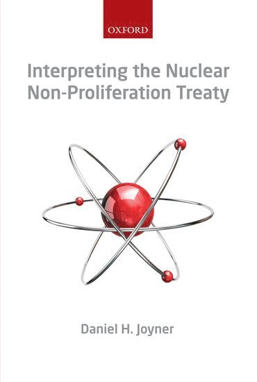 Interpreting the Nuclear Non-Proliferation Treaty 1