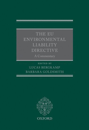 The EU Environmental Liability Directive 1