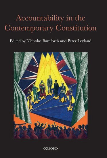 Nicholas Bamforth, Peter Leyland, Nicholas Bamforth, Peter Leyland - Accountability in the Contemporary Constitution, Inbunden