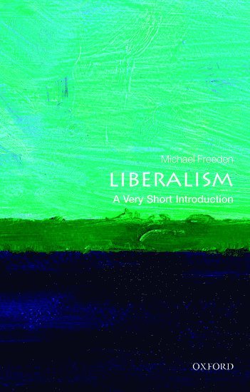Liberalism: A Very Short Introduction 1