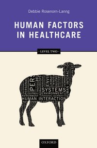 bokomslag Human Factors in Healthcare: Level Two