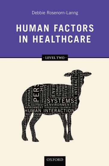 bokomslag Human Factors in Healthcare: Level Two