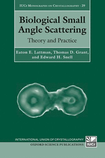 bokomslag Biological Small Angle Scattering