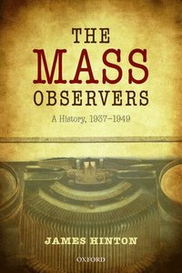 bokomslag The Mass Observers