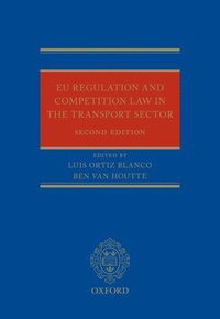 bokomslag EU Regulation and Competition Law in the Transport Sector