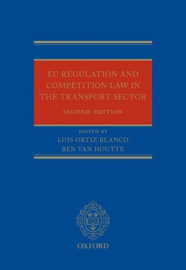 bokomslag EU Regulation and Competition Law in the Transport Sector