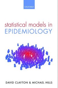 bokomslag Statistical Models in Epidemiology