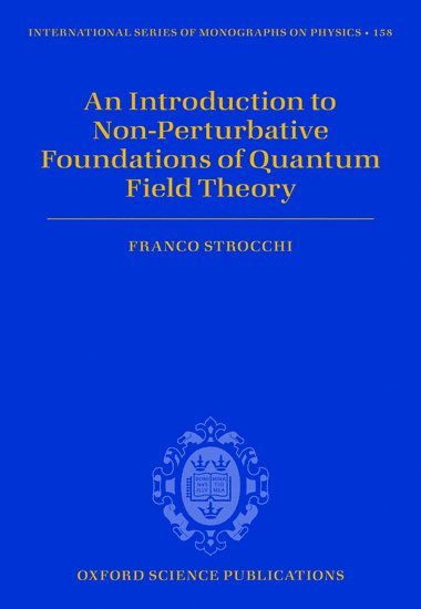 An Introduction to Non-Perturbative Foundations of Quantum Field Theory 1