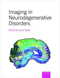 bokomslag Imaging in Neurodegenerative Disorders