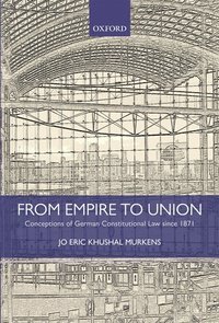 bokomslag From Empire to Union