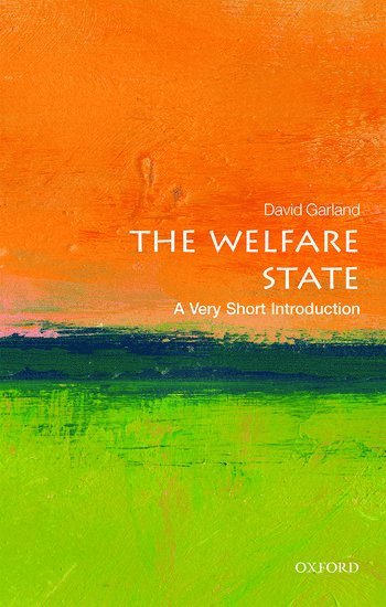 bokomslag The Welfare State: A Very Short Introduction