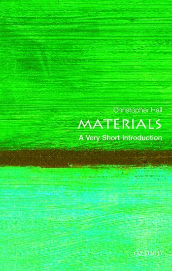 Materials: A Very Short Introduction 1