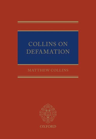 Matthew Collins - Collins On Defamation, Inbunden