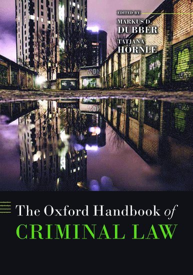 The Oxford Handbook of Criminal Law 1