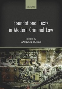 bokomslag Foundational Texts in Modern Criminal Law