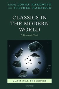 bokomslag Classics in the Modern World