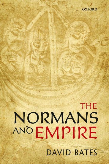 bokomslag The Normans and Empire