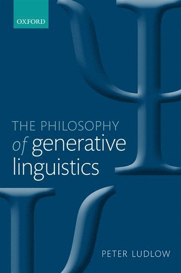 bokomslag The Philosophy of Generative Linguistics