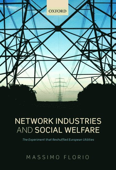 Network Industries and Social Welfare 1