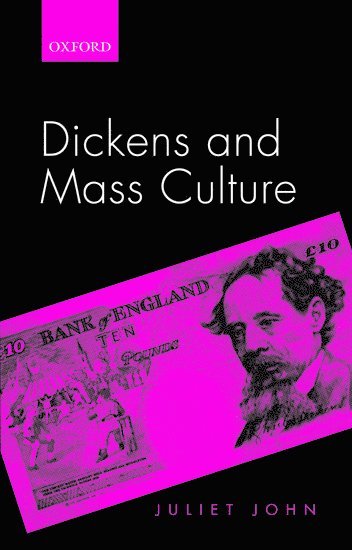 bokomslag Dickens and Mass Culture