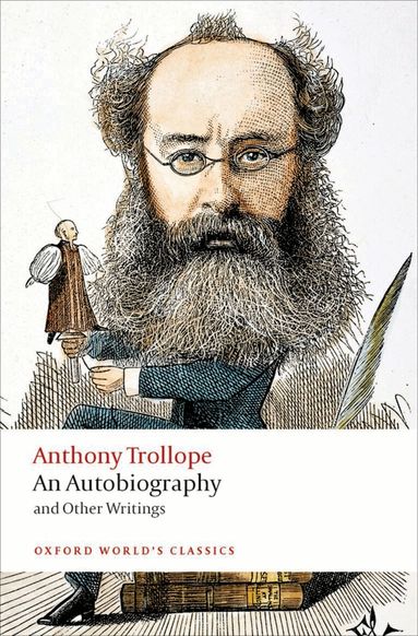 Anthony Trollope, Nicholas Shrimpton - An Autobiography, Häftad