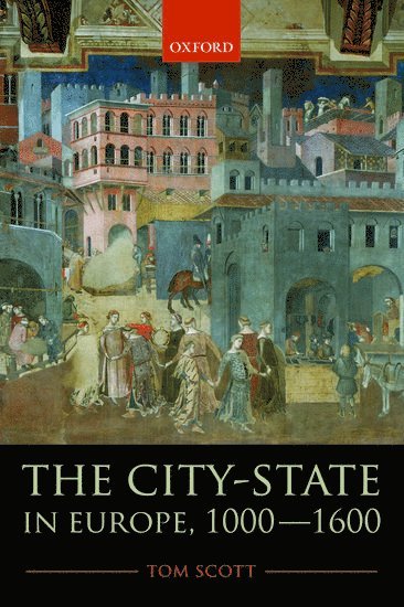 The City-State in Europe, 1000-1600 1