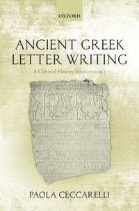 bokomslag Ancient Greek Letter Writing