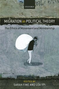 bokomslag Migration in Political Theory