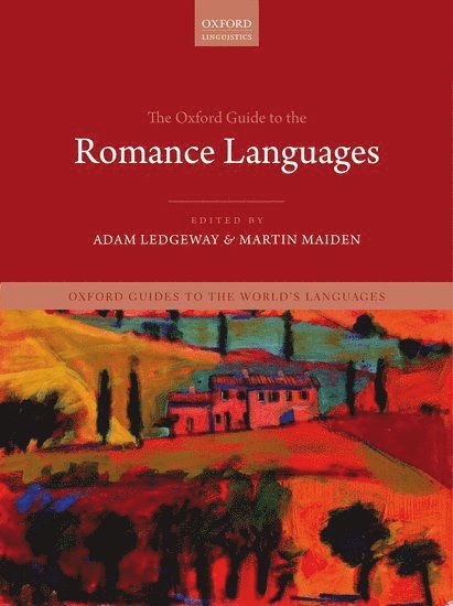 The Oxford Guide to the Romance Languages 1