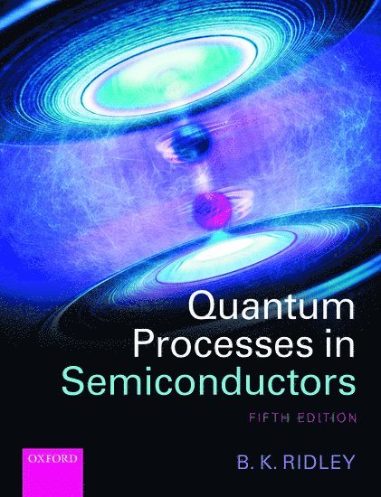 Quantum Processes in Semiconductors