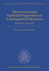 bokomslag Electronic and Optical Properties of Conjugated Polymers