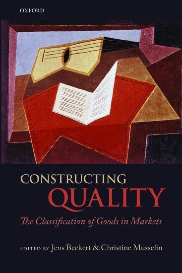 Musselin Beckert, Jens Beckert, Christine Musselin - Constructing Quality, Inbunden