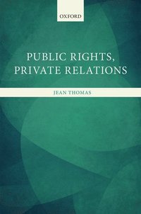bokomslag Public Rights, Private Relations
