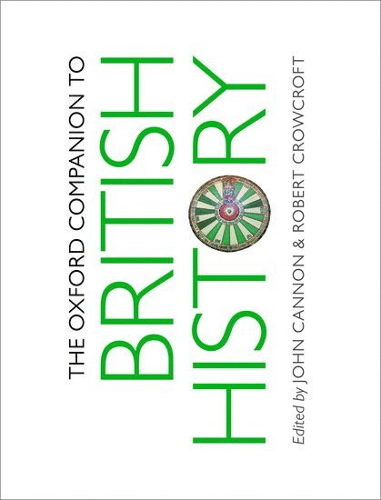 The Oxford Companion to British History 1