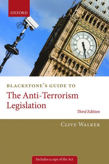 Blackstone's Guide to the Anti-Terrorism Legislation 1