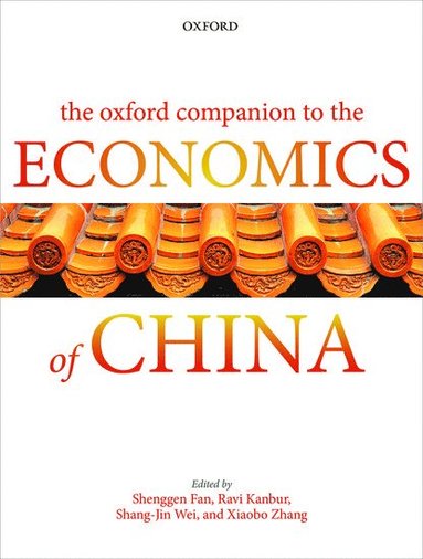 bokomslag The Oxford Companion to the Economics of China