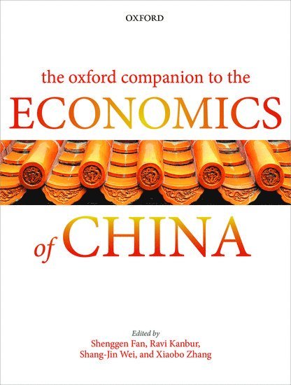 The Oxford Companion to the Economics of China 1