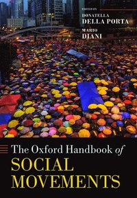 bokomslag The Oxford Handbook of Social Movements