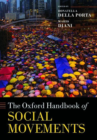 DIANI DELLA PORTA, Donatella della Porta, Mario Diani - The Oxford Handbook of Social Movements, Inbunden