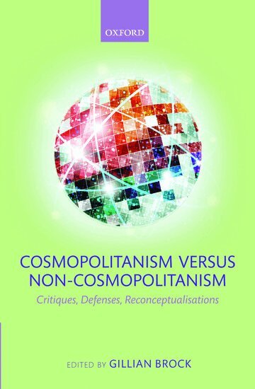 Gillian Brock, Gillian Brock - Cosmopolitanism versus Non-Cosmopolitanism, Inbunden