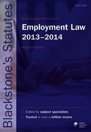 Blackstone's Statutes on Employment Law 2013-2014