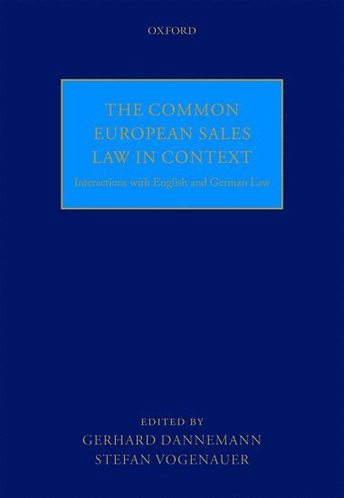 The Common European Sales Law in Context 1
