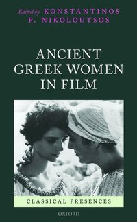 bokomslag Ancient Greek Women in Film