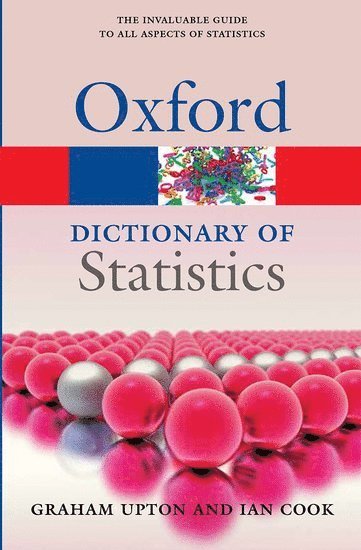 A Dictionary of Statistics 3e 1