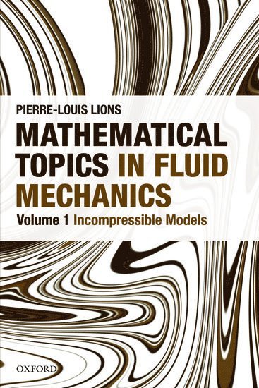 bokomslag Mathematical Topics in Fluid Mechanics